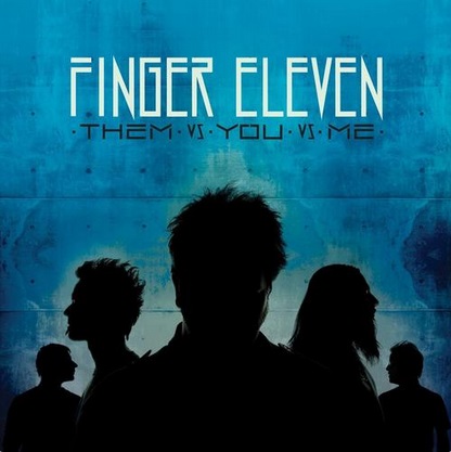 FINGER ELEVEN - Them vs. You vs. Me cover 