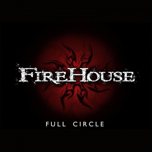 FIREHOUSE - Full Circle cover 
