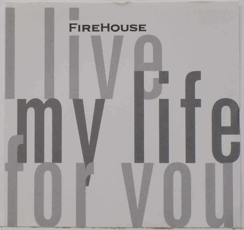 FIREHOUSE - I Live My Life For You cover 