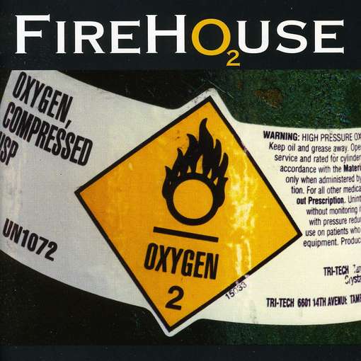 FIREHOUSE - O2 cover 
