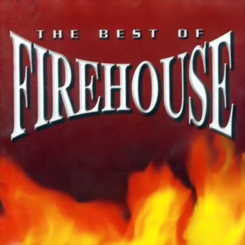 FIREHOUSE - The Best Of Firehouse cover 