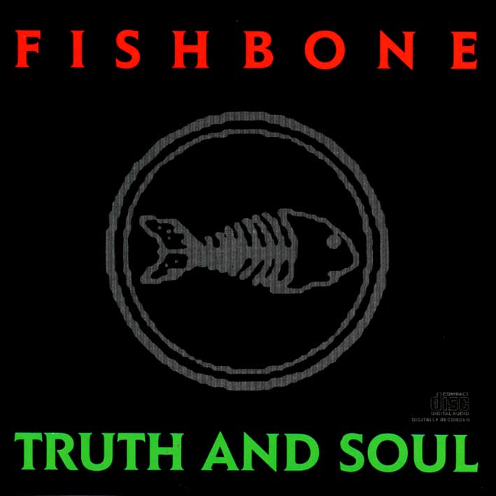 FISHBONE - Truth And Soul cover 