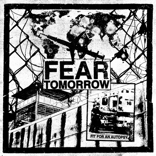 FIT FOR AN AUTOPSY - Fear Tomorrow cover 