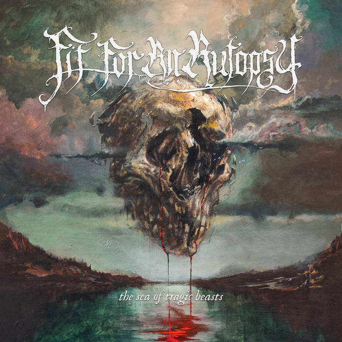 FIT FOR AN AUTOPSY - The Sea Of Tragic Beasts cover 