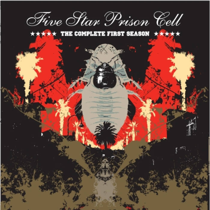 FIVE STAR PRISON CELL - The Complete First Season cover 
