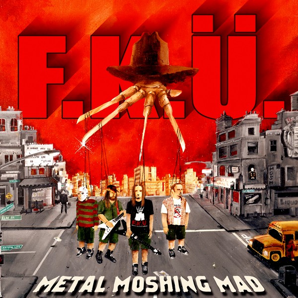 F.K.Ü. - Metal Moshing Mad cover 