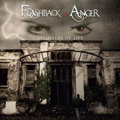 FLASHBACK OF ANGER - Splinters of Life cover 