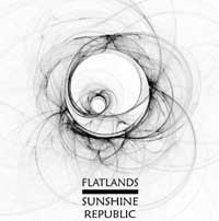 FLATLANDS - Sunshine Republic / Flatlands cover 