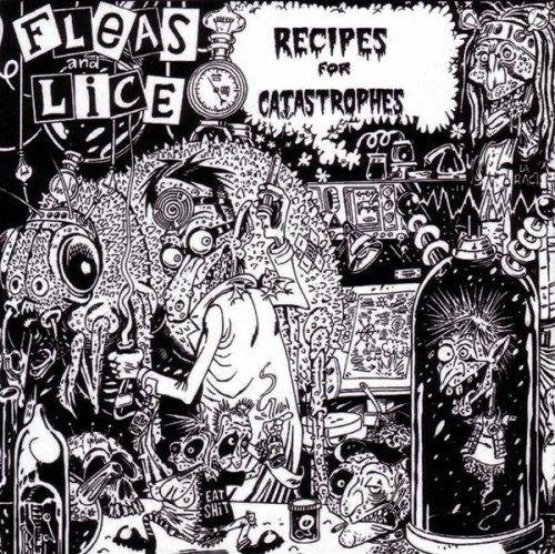FLEAS AND LICE - Recipes For Catastrophies cover 