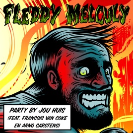 FLEDDY MELCULY - Party By Jou Huis cover 