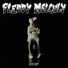 FLEDDY MELCULY - Stop! cover 