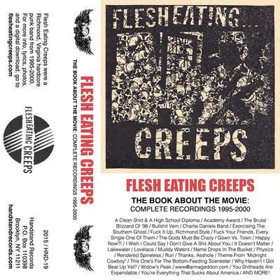 FLESH EATING CREEPS - The Book About The Movie: Complete Recordings 1995-2000 cover 