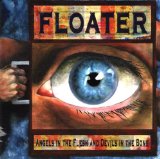 FLOATER - Angels in the Flesh and Devils in the Bone cover 