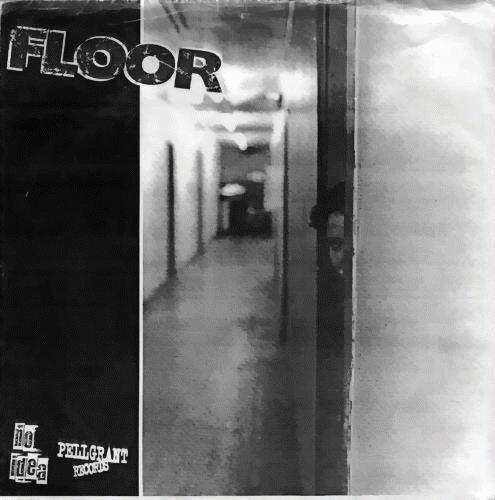 FLOOR - Floor / Tired From Now On cover 