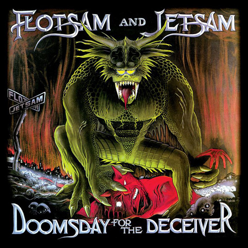 FLOTSAM AND JETSAM - Doomsday for the Deceiver cover 