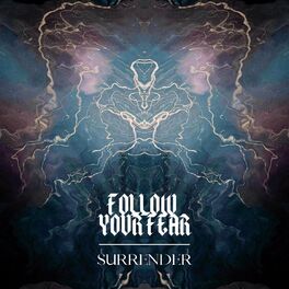 FOLLOW YOUR FEAR - Surrender cover 
