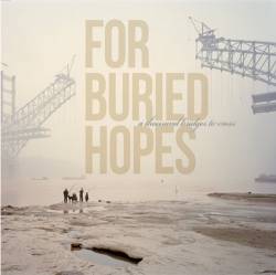 FOR BURIED HOPES - A Thousand Bridges To Cross cover 