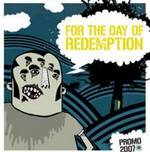 FOR THE DAY OF REDEMPTION - Promo 2007 cover 