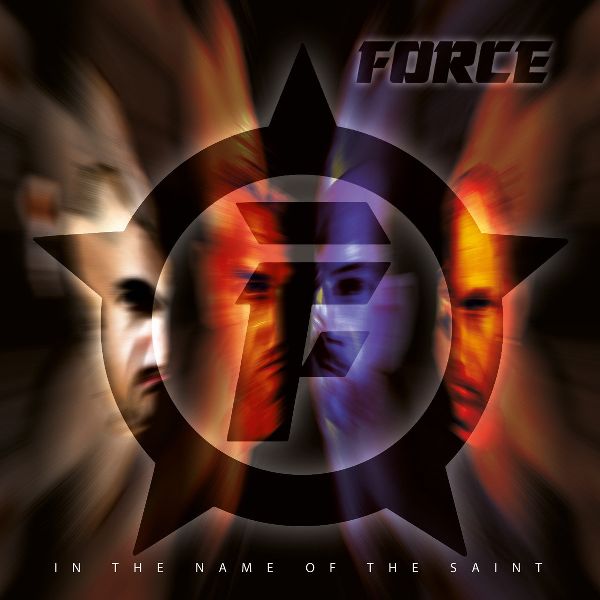 FORCE - In The Name Of The Saint cover 