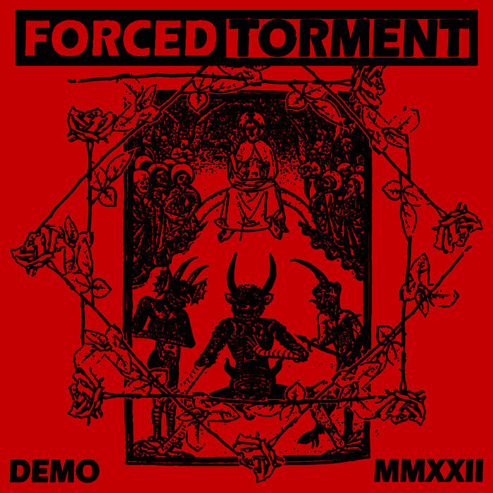 FORCED TORMENT - Demo MMXXII cover 