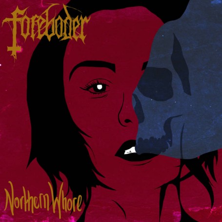 FOREBODER - Northern Whore cover 