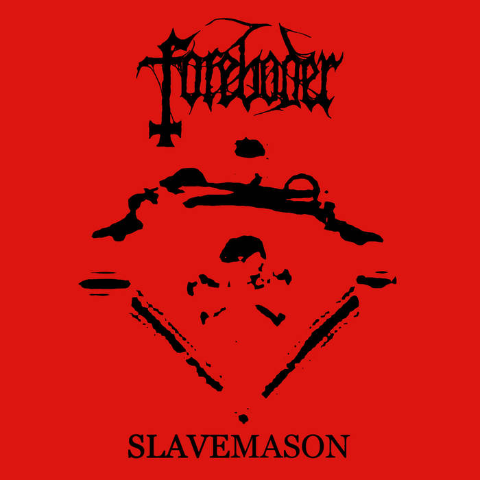 FOREBODER - Slavemason cover 