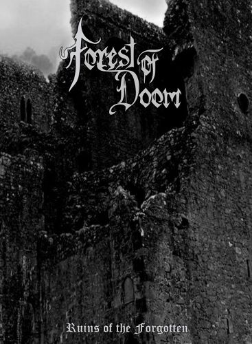 FOREST OF DOOM - Ruins Of The Forgotten cover 