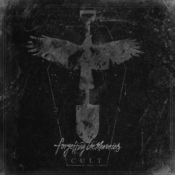FORGETTING THE MEMORIES - Cult cover 