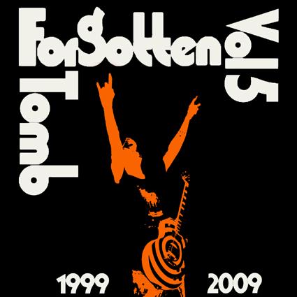FORGOTTEN TOMB - Vol. 5: 1999-2009 cover 