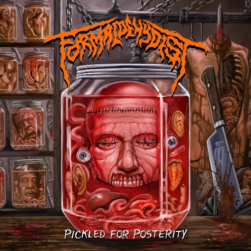 FORMALDEHYDIST - Pickled for Posterity cover 