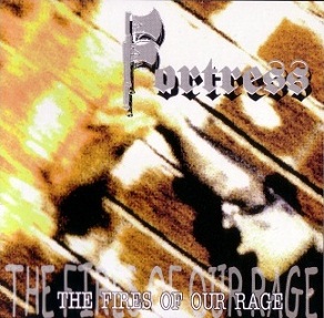 FORTRESS - The Fires Of Our Rage cover 