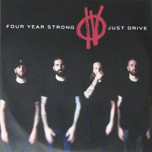 FOUR YEAR STRONG - Just Drive cover 
