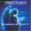 FRACTURED - Archgates Of Insanity cover 