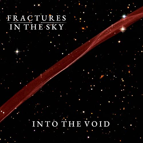 FRACTURES IN THE SKY - Into The Void cover 