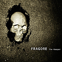 FRAGORE - The Keeper cover 