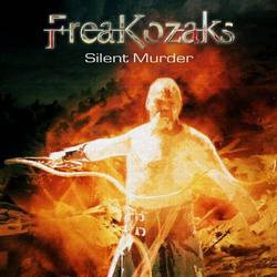 FREAKOZAKS - Silent Murder cover 