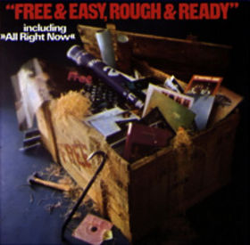 FREE - Free & Easy, Rough And Ready cover 