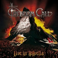 FREEDOM CALL - Live in Hellvetia cover 