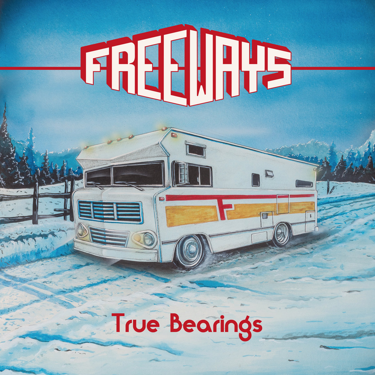 FREEWAYS - True Bearings cover 