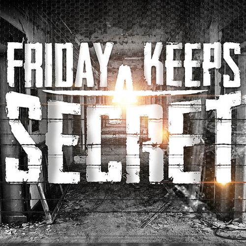 FRIDAY KEEPS A SECRET - Hit With A Word cover 