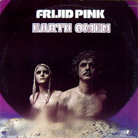 FRIJID PINK - Earth Omen cover 