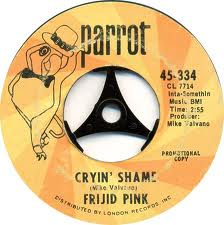 FRIJID PINK - Tell My Why / Cryin' Shame cover 
