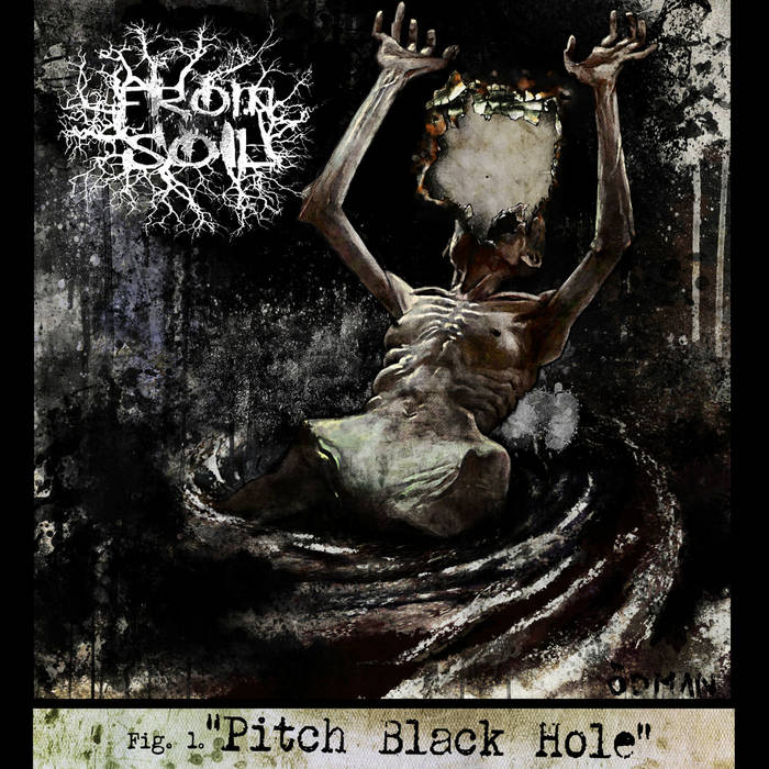 FROM SOIL - Pitch Black Hole cover 
