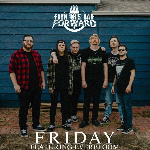 FROM THIS DAY FORWARD - Friday (Feat. Everbloom) (Rebecca Black Cover) cover 