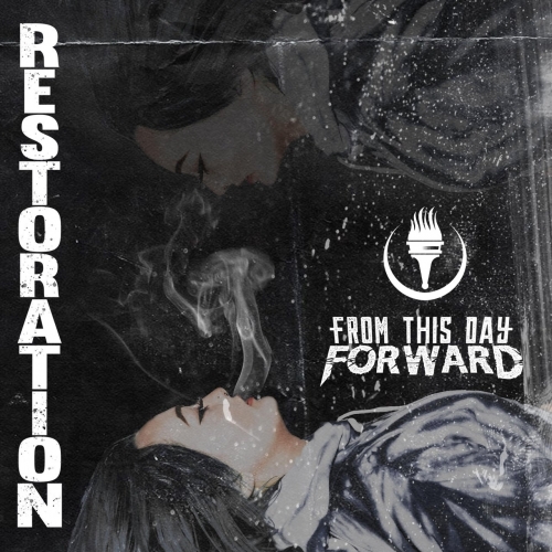 FROM THIS DAY FORWARD - Restoration cover 