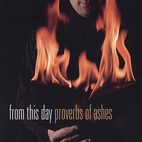 FROM THIS DAY - Proverbs of Ashes cover 