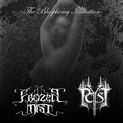 FROZEN MIST - The Blasphemy Initiation cover 