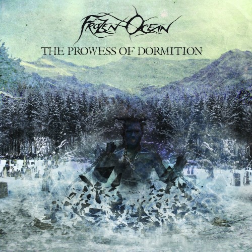 FROZEN OCEAN - The Prowess of Dormition cover 