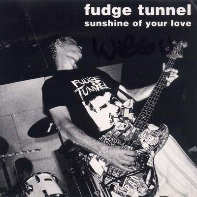 FUDGE TUNNEL - Sunshine Of Your Love cover 
