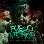 FUEGO INTERIOR - El Camino Más Difícil cover 